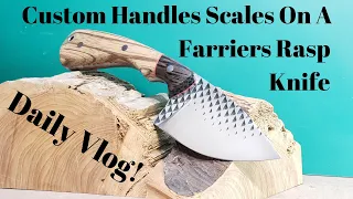 Mounting Custom Handle Scales On A Knife | Knife Making | Daily Vlog