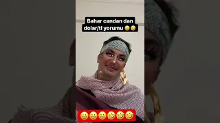 Bahar candan dolar/tl yorumu