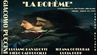 Puccini: "La bohème" - Kleiber; Pavarotti, Saccomani, Cotrubas, Popp - Milano, 1979