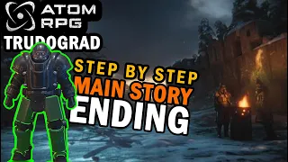 Atom RPG Trudograd main story ending guide explained step by step and how to get the rail gun