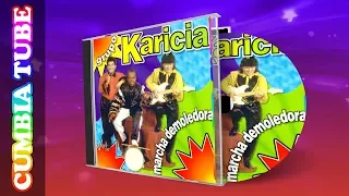 Karicia - Marcha Demoledora | Disco Completo Cumbia Tube