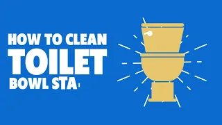 How To Clean Toilet Bowl Stains?
