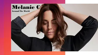 Melanie C - Around The world