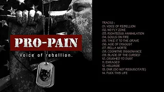 Pro Pain   Voice Of Rebellion    Full Album    New 2019