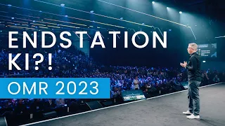 Endstation KI?! OMR 2023 | Frank Thelen