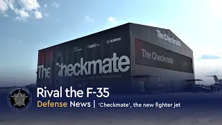 this is the advantage ‘Checkmate’, the new fighter jet from rival the F-35