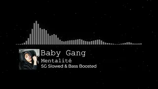 Baby Gang – Mentalité [Bass Boosted]