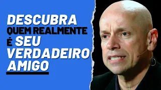 Como DESCOBRIR FACILMENTE quem são seus VERDADEIROS AMIGOS | Leandro Karnal