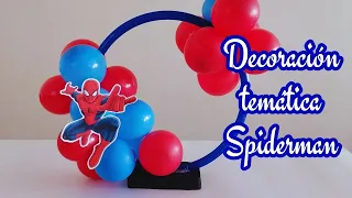 Centro de mesa temática Hombre araña / Spider-Man themed centerpiece