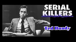 Serial Killers - E09: Ted Bundy