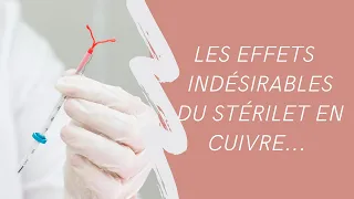 Les effets secondaire du stérilet en cuivre | Mélanie Frey