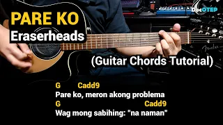 PARE KO - Eraserheads (Guitar Chords Tutorial with Lyrics)