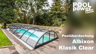 Poolüberdachung Albixon Klasik Clear 860 x 471 x 130 cm