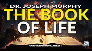 Dr Joseph Murphy  - The Book Of Life