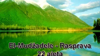58. El-Mudžadele - Rasprava (Kur'an na Arapski sa prijevodom značenja na Bosanski)