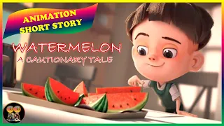 WATERMELON : A CAUTIONARY TALE # Animation Short Story 🍉🌱💧