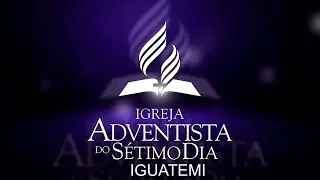 28-09-2019 - Culto de sábado - Igreja Adventista do Sétimo Dia Iguatemi - Porto Alegre