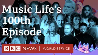 Music Life, 100th episode: Best of the guests - BBC World Service