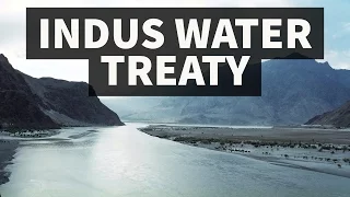 Indus water Treaty 1960 - IAS/PSC/UPSC - Burning Issues