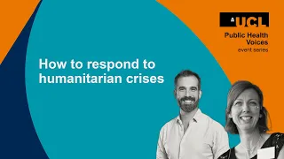 How to Respond to Humanitarian Crises? | Public Health Voices