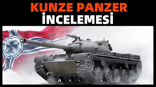 WoT || Kunze Panzer İncelemesi