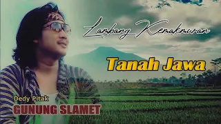 Dedy Pitak ♪ GUNUNG SLAMET ⇆ Campursari Indo Terbaru @dpstudioprod.