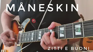 Måneskin - Zitti e Buoni  / Electric Guitar