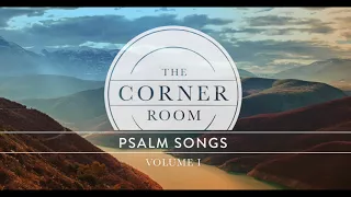 Psalm 121 (Lyric Video)