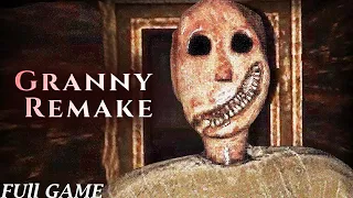 GRANNY : REMAKE [ Extreme mode ] Gameplay  Full Game  [1080p HD 60FPS PC] - No Commentary