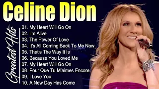 Celine Dion Hits Songs 2024 - Greatest playlist Songs Celine Dion - Best Songs of World Divas