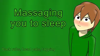 Maple massages you to sleep (Asmr) Back rubs, sleep, femboy