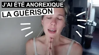 J'ai été anorexique : la guérison