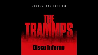 The Trammps - Disco Inferno (Vocals, Drums, bass & Clean Guitar)