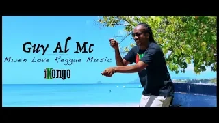 MWEN LOVE REGGAE MUSIC - GUY AL MC - CLIP OFFICIEL