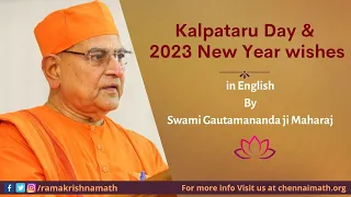 Kalpataru Day and New Year 2023 Wishes by Swami Gautamanandaji Maharaj | English