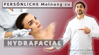 HYDRAFACIAL ™ | Neuartige Faltenbehandlung | Meine Meinung dazu... | Dr. Alawi