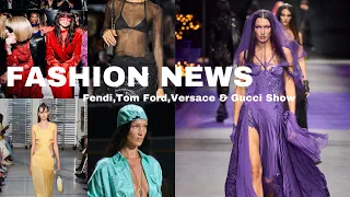 FASHION NEWS. FENDI,TOM FORD,VERSACE,BEVZA AND GUCCI SHOW.