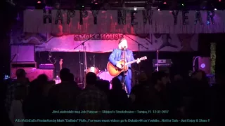 Jim Lauderdale wsg Jeb Puryear - Skipper’s Smokehouse – Tampa, Fl  12- 31- 2017