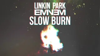 Linkin Park & Eminem - Slow Burn [After Collision 2] (Mashup)