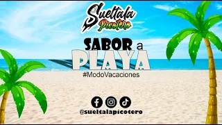 SUELTALA PICOTERO-SABOR A PLAYA