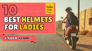 Top 10 Best Helmets For Girls Under ₹1500 💁‍♀️| Ladies Helmets Under ₹1500 | Helmets For Scooty