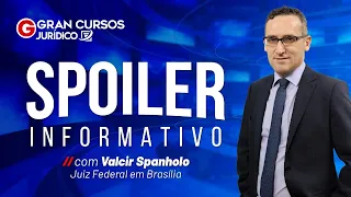 40º Spoiler Informativo com Valcir Spanholo (10/07/2021)