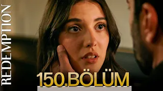 Esaret 150. Bölüm | Redemption Episode 150