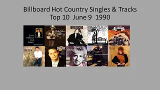 Billboard Hot Country, Top 10 Jun. 9,  1990