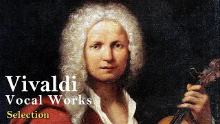 維瓦第聲樂作品選 Vivaldi Vocal Works Selection