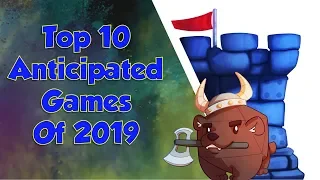 Top 10 Anticipated Games of 2019