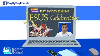 2023-09-10 DAY BY DAY Online JESUS Celebration YT