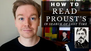 How to Read Proust's 'In Search of Lost Time'