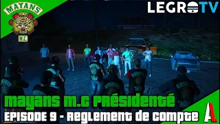 EP9 PRESIDENT MAYANS M.C 🟢 LE MC DANS L'ILLEGAL 🔴 LOS ASESINOS DE DIOS 🐍