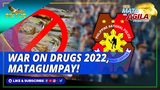 War on drugs ng PNP, naging matagumpay ngayong 2022